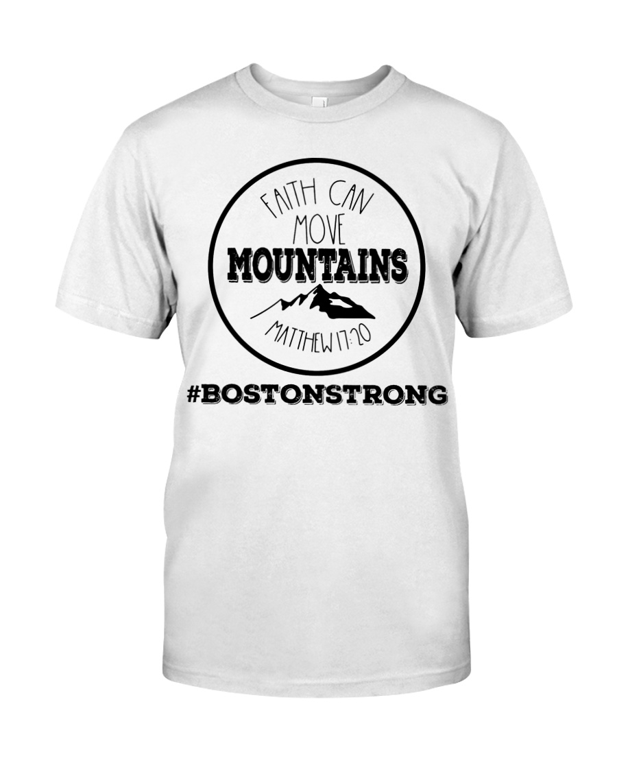 Faith can move mountains matthew 17:20 Classic T-Shirt