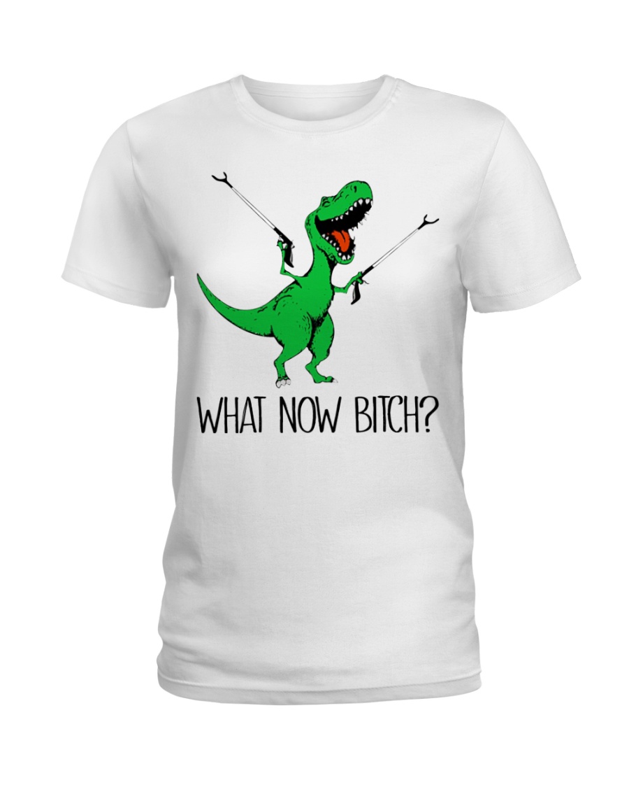 Dragon what now bitch Ladies T-Shirt