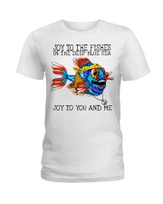 Joy to the fishes in the deep blue sea joy to you Ladies T-Shirt thumbnail