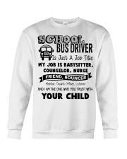 School bus driver is just a job title my job is ba Crewneck Sweatshirt thumbnail
