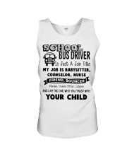 School bus driver is just a job title my job is ba Unisex Tank thumbnail