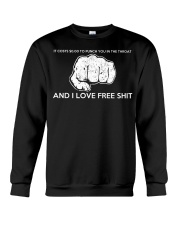 It costs punch you in the throat and I love Crewneck Sweatshirt thumbnail