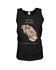 Live tiny die never time apocalypse champion Unisex Tank thumbnail