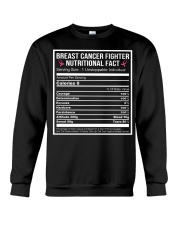Breast cancer fighter nutritional facts Crewneck Sweatshirt thumbnail