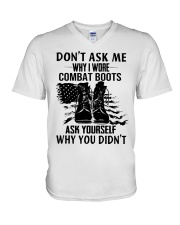Don't ask me why I wore combat boots ask yourself V-Neck T-Shirt thumbnail