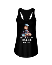 If I like you I bake for you Ladies Flowy Tank thumbnail