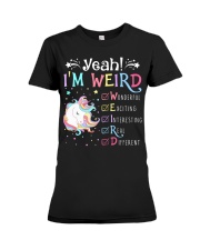 Unicorn yeah im weird Premium Fit Ladies Tee thumbnail