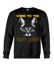 Come to the cat side shirt Crewneck Sweatshirt thumbnail