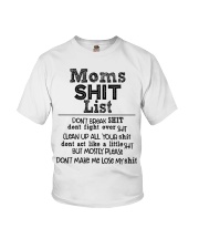 Moms shit list don't break shit don't fight Youth T-Shirt thumbnail