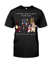 A woman cannot survive on wine alone she also need Premium Fit Mens Tee thumbnail