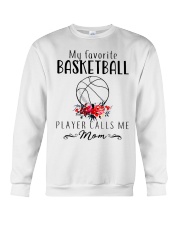 my favorite basketball player calls me mom Crewneck Sweatshirt thumbnail