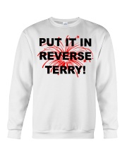 Put it in reverse Terry Crewneck Sweatshirt thumbnail