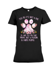 Tell me It's just a dog and I will tell you floral Premium Fit Ladies Tee thumbnail