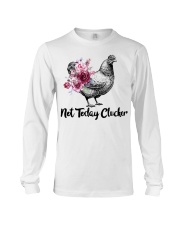 Chicken floral not today clucker Long Sleeve Tee thumbnail
