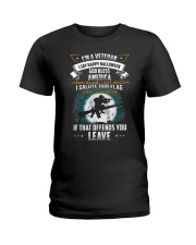 I'm a veteran I say happy halloween god bless Ladies T-Shirt thumbnail