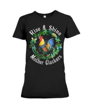 Chicken rise and shine mother cluckers Premium Fit Ladies Tee thumbnail