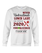 Never underestimate lunch lady who survived 2020 Crewneck Sweatshirt thumbnail
