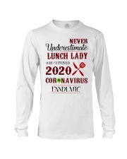 Never underestimate lunch lady who survived 2020 Long Sleeve Tee thumbnail