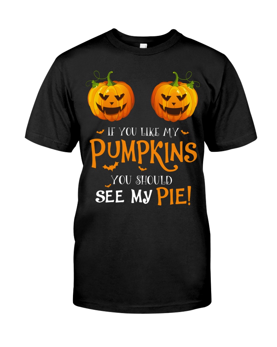 If you like my pumpkins you should see my Classic T-Shirt