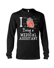 I being a medical assistant Long Sleeve Tee thumbnail