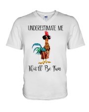 Chicken underestimate me that'll be fun V-Neck T-Shirt thumbnail