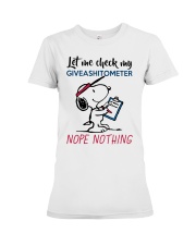 Let me check my giveashitometer nope nothing Premium Fit Ladies Tee thumbnail