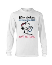 Let me check my giveashitometer nope nothing Long Sleeve Tee thumbnail