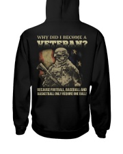 Why did i become a veteran because football baseba Hooded Sweatshirt thumbnail