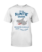 I'm an auntie shark who happens to cuss a lot Classic T-Shirt thumbnail