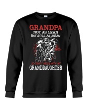 Grandpa not as lean but still as mean so don't mes Crewneck Sweatshirt thumbnail