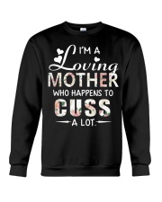 I'm a loving mother who happens to cuss a lot Crewneck Sweatshirt thumbnail
