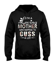 I'm a loving mother who happens to cuss a lot Hooded Sweatshirt thumbnail