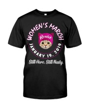 Cat women's march still here still nasty Classic T-Shirt thumbnail