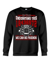 If you understand this 18436572 we can be friends Crewneck Sweatshirt thumbnail