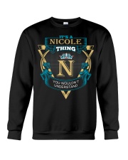 It's a Nicole thing you wouldn't understand Crewneck Sweatshirt thumbnail