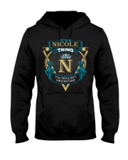 It's a Nicole thing you wouldn't understand Hooded Sweatshirt thumbnail