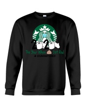 The Year When Shit Got Real Quarantined Crewneck Sweatshirt thumbnail