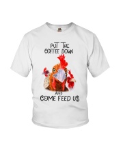 Chicken put the coffee down and come feed Youth T-Shirt thumbnail