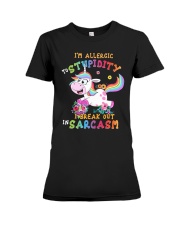 I'm allergic to stupidity I break out Premium Fit Ladies Tee thumbnail