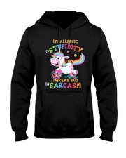 I'm allergic to stupidity I break out Hooded Sweatshirt thumbnail