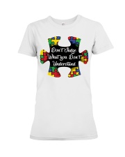 Autism don't judge what you don't understand Premium Fit Ladies Tee thumbnail