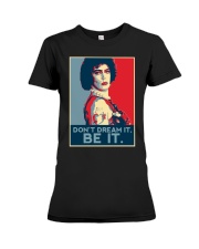 Don't be dream it be it Premium Fit Ladies Tee thumbnail