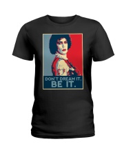 Don't be dream it be it Ladies T-Shirt thumbnail