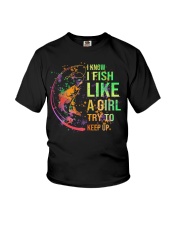 I know I fish like a girl try to keep up Youth T-Shirt thumbnail