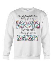 nanny Perfect gift for yourself and loved one Crewneck Sweatshirt tile
