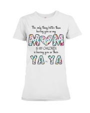 ya-ya Perfect gift for yourself and loved one Premium Fit Ladies Tee tile