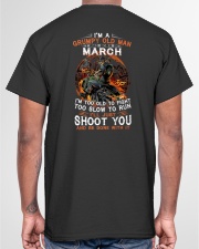 Grumpy old man March tee Cool T shirts for Men Classic T-Shirt garment-tshirt-unisex-back-04