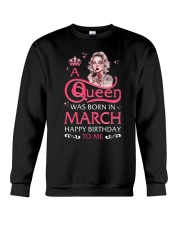 March shirt Printing Birthday shirts for AQueen Crewneck Sweatshirt thumbnail