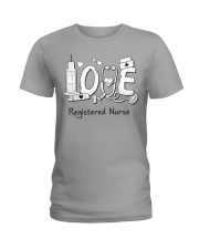LOVE - Light BG-Registerd Nurse Ladies T-Shirt front