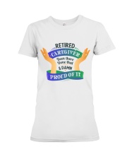 Retired Caregiver Front Premium Fit Ladies Tee tile